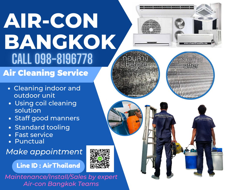 Aircon Service Bangkok
Air Conditioner Cleaning Service Near Me
 Bangkok Air-Conditioning Service Repair Sales/Installations  Residential/Commercial  All Major Brands 
aircon cleaning Bangkok
air conditioner cleaning service
air conditioner service
aircon cleaning service near me