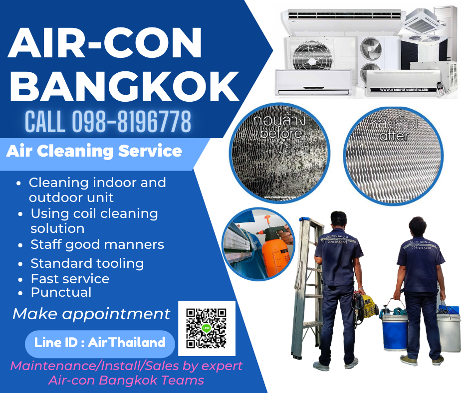 Clean Air Conditioner Bangkok Aircon Service Bangkok
Air Conditioner Cleaning Service Near Me
 Bangkok Air-Conditioning Service Repair Sales/Installations  Residential/Commercial  All Major Brands 
aircon cleaning Bangkok
air conditioner cleaning service
air conditioner service
aircon cleaning service near me