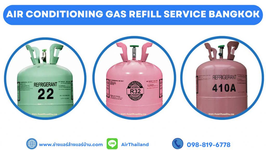 Air Conditioning Gas Refill Service Bangkok ✅ R22  ✅ R32 ✅ R410a